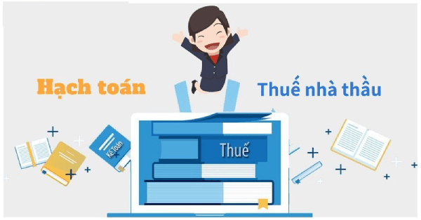Cách hạch toán thuế nhà thầu