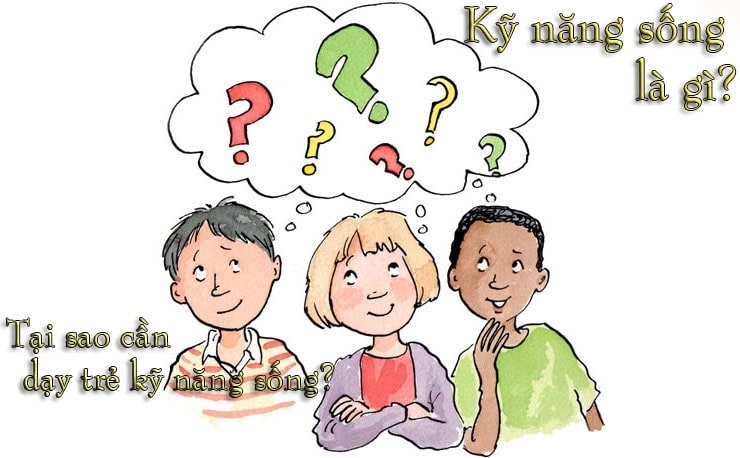 kỹ năng sống cho trẻ là gì?