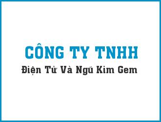 công ty tnhh điện tử và ngũ kim gem việt nam