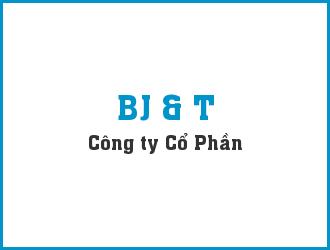 công ty cổ phần bj&t