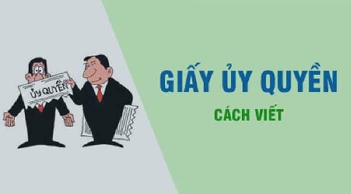 Mẫu giấy ủy quyền giải quyết công việc thông dụng nhất hiện nay