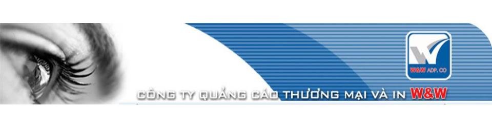 công ty tnhh quảng cáo thương mại và in w&w