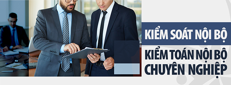 kiểm to&aacute;n vi&ecirc;n nội bộ l&agrave; g&igrave; 