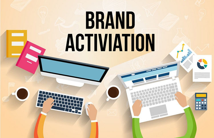 Activation là gì? Làm gì để chiến dịch Brand Activation thành công vượt bậc