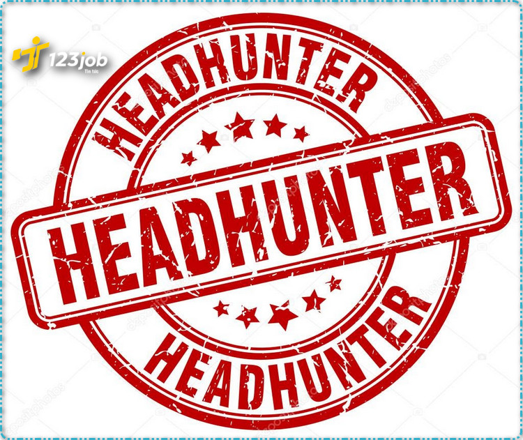 Headhunter là gì? Vì sao headhunter lại trở thành công việc đáng mơ ước?