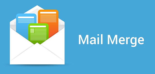 Mail merge là gì? Hướng dẫn sử dụng tính năng trộn thư trong mail merge