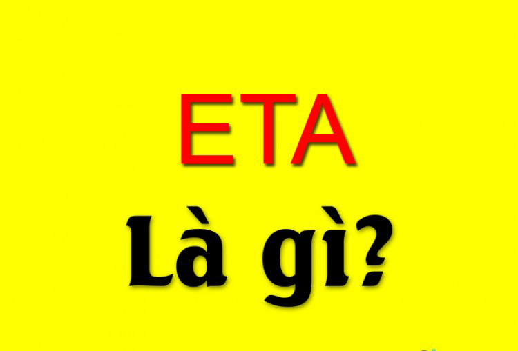 Dự &aacute;n eta&nbsp;l&agrave; g&igrave; 