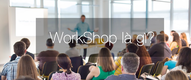 workshop l&agrave; g&igrave;