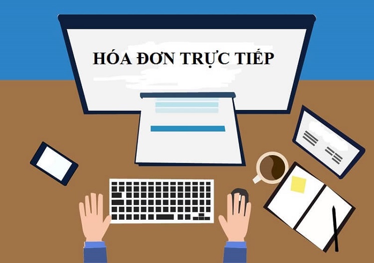quy định về sử dụng hóa đơn trực tiếp