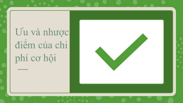 Chi phí cơ hội là gì 1