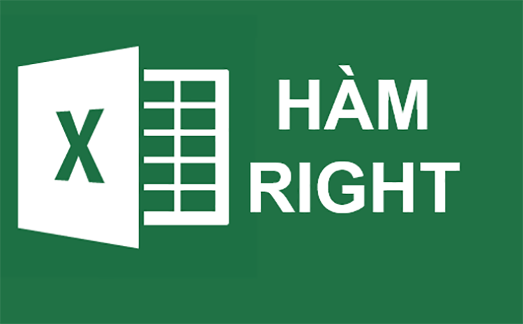 Chức năng của h&agrave;m Right trong Excel&nbsp;