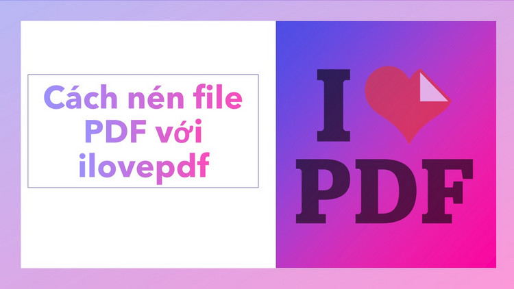 C&aacute;ch n&eacute;n file pdf 8