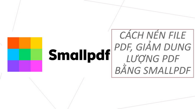 C&aacute;ch n&eacute;n file pdf 6