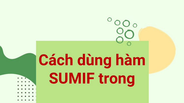 H&agrave;m SUMIF 4