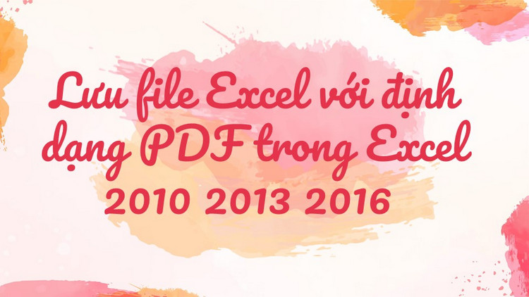 c&aacute;ch chuyển file excel sang pdf 4