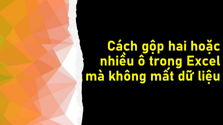 Gộp &ocirc; trong excel 8