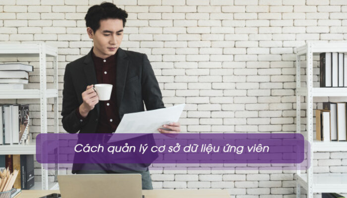 C&aacute;ch quản l&yacute; cơ sở dữ liệu ứng vi&ecirc;n