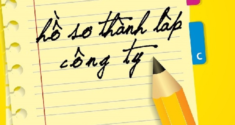 lưu &yacute; về hồ sơ th&agrave;nh lập c&ocirc;ng ty