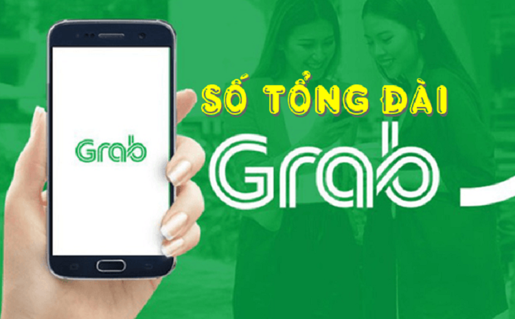 Tổng hợp thông tin về số điện thoại tổng đài Grab và các dịch vụ khác