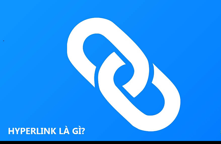 Hyperlink là gì? Làm quen với Hyperlink cho người mới bắt đầu