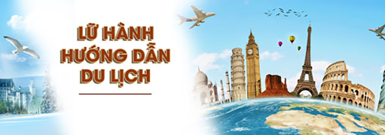 Ng&agrave;nh Quản trị dịch vụ du lịch v&agrave; lữ h&agrave;nh l&agrave; g&igrave;?