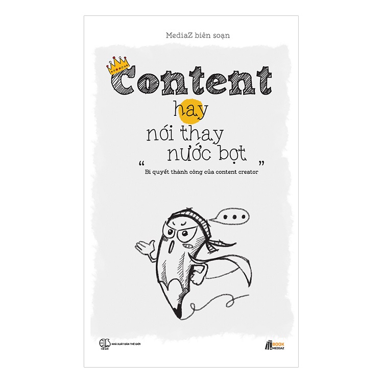 Review “Content hay nói thay nước bọt”: Content là một nghệ thuật