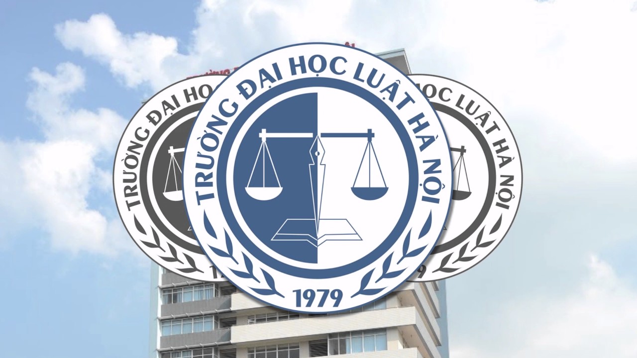 Trường đại học Luật Hà Nội - Ngôi trường của những luật sư tương lai