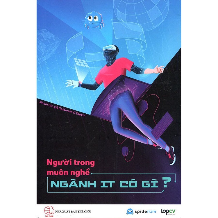 “Người trong muôn nghề: Ngành IT có gì?”: Cuốn sách hướng nghiệp của giới trẻ