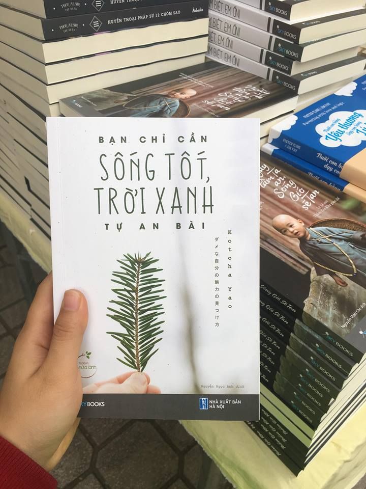 Cảm nhận v&agrave; review s&aacute;ch hay &ldquo;Bạn chỉ cần sống tốt, trời xanh tự an b&agrave;i&rdquo;