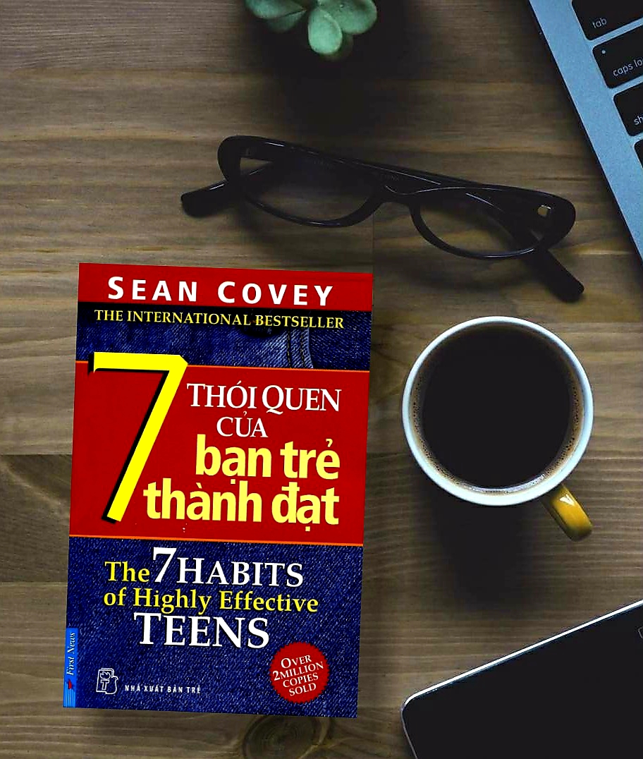 7 th&oacute;i quen của bạn trẻ th&agrave;nh đạt
