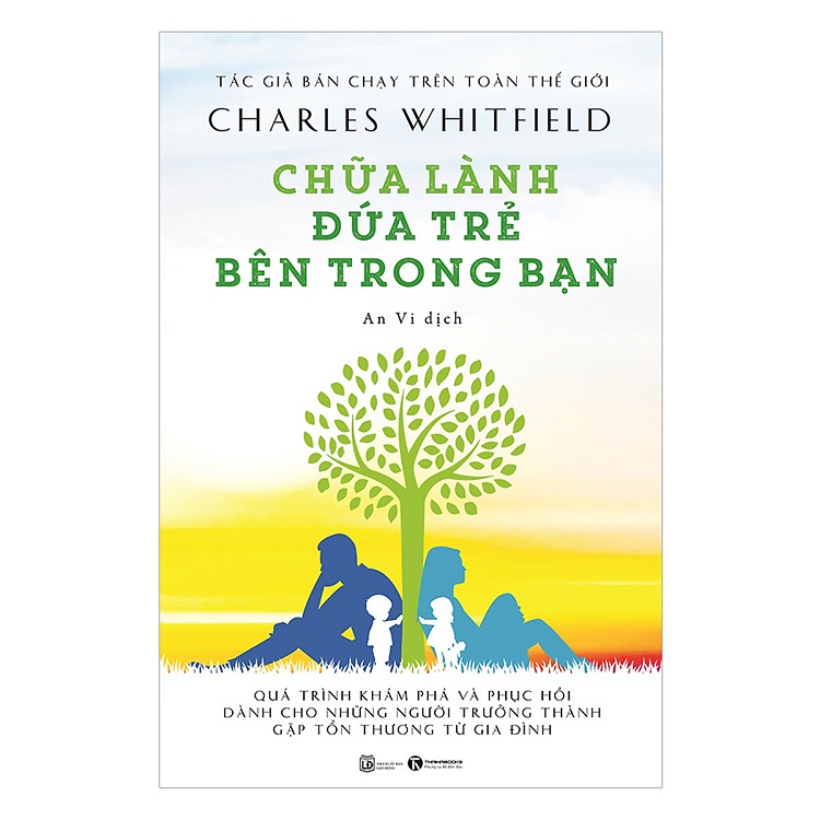 Chữa L&agrave;nh Đứa Trẻ B&ecirc;n Trong Bạn