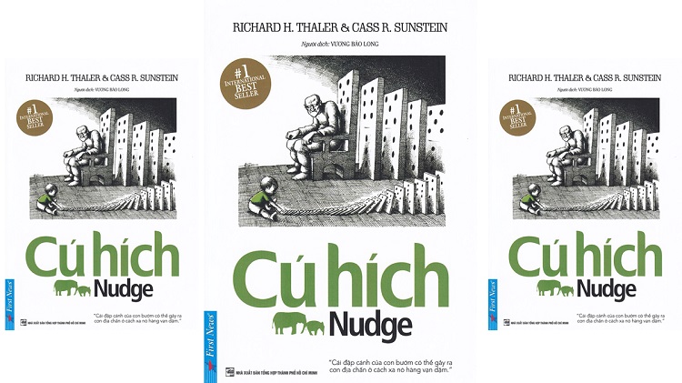 “Cú hích–Richard H. Thaler & Cass R. Sunstein”- Kích thích tư duy sáng tạo