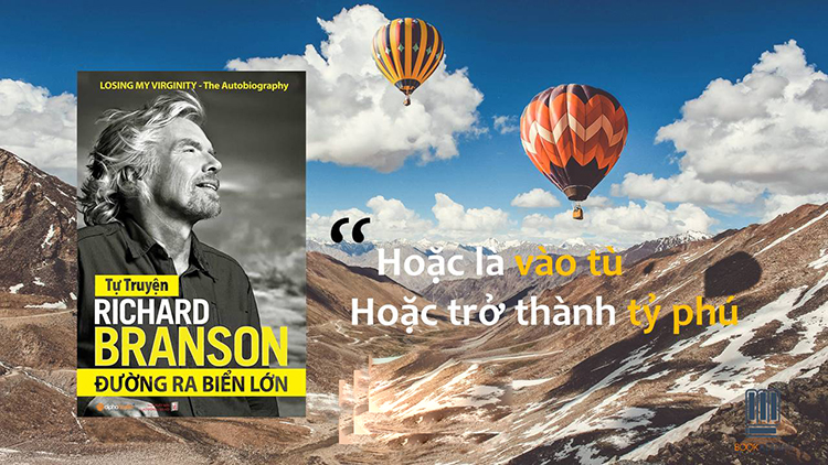 S&aacute;ch kinh doanh - Tự Truyện Richard Branson &ndash; Đường Ra Biển Lớn