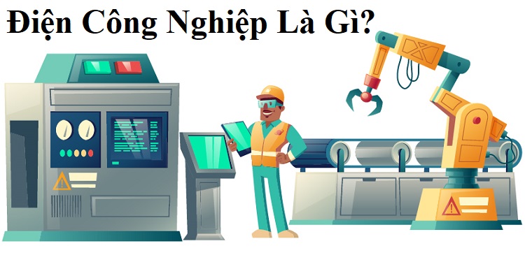 Ngành điện công nghiệp và điện dân dụng là gì?