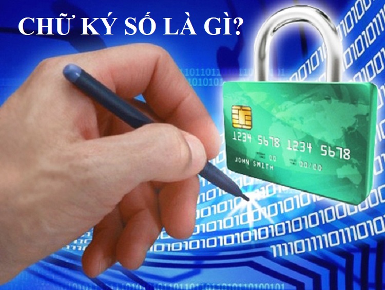 Chữ ký số là gì?