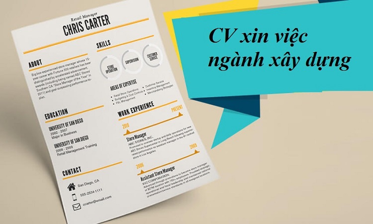 Bạn đ&atilde; biết r&otilde; về CV xin việc ng&agrave;nh x&acirc;y dựng