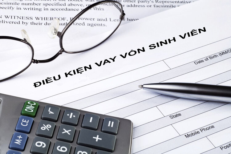 Điều kiện cho sinh viên vay vốn ngân hàng