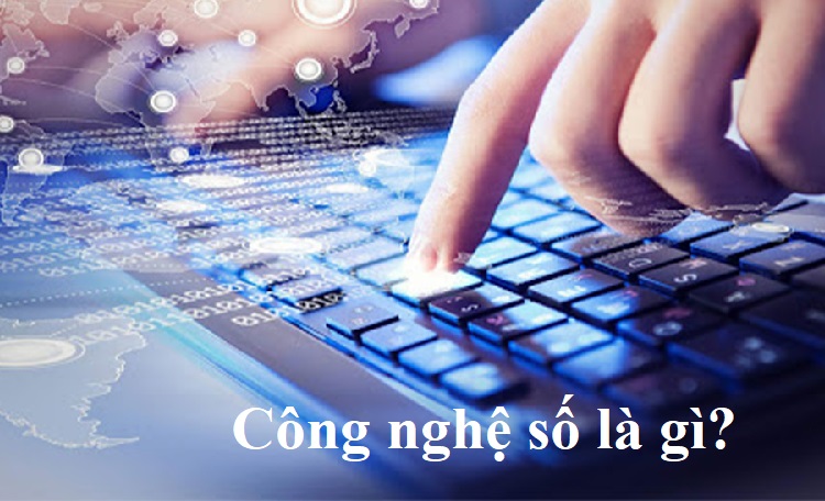C&ocirc;ng nghệ th&ocirc;ng tin l&agrave; g&igrave;?