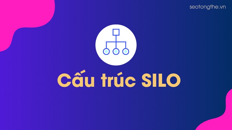 Silo dữ liệu là gì? Cách giải quyết silo data cho doanh nghiệp