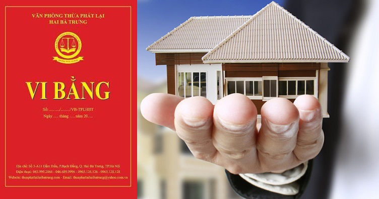 Một số câu hỏi thường gặp về vi bằng trong mua bán nhà đất