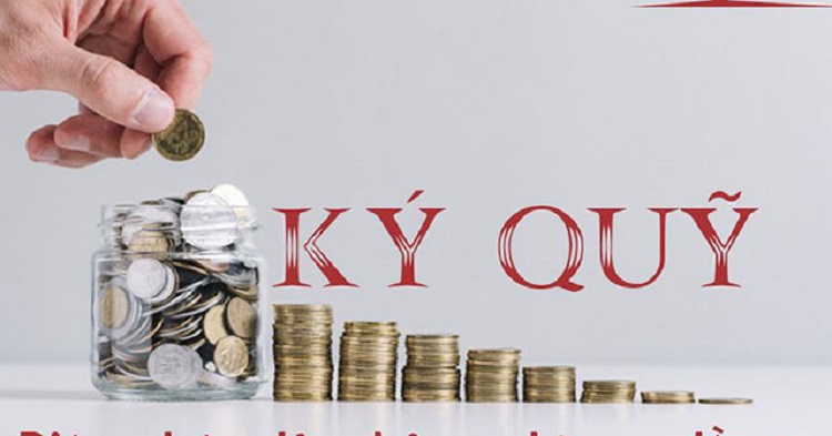 Mức ký quỹ là gì?