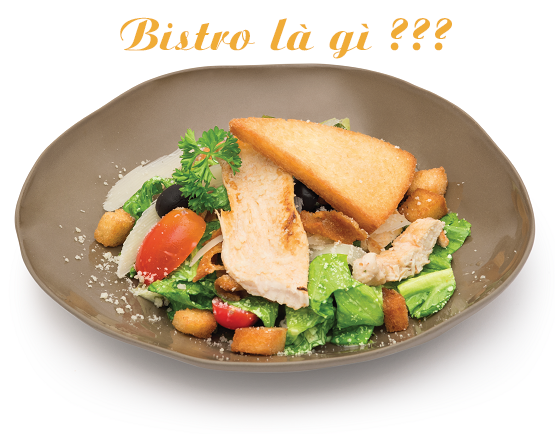 Bistro là gì? Khám phá sự mới lạ và đặc biệt trong phong cách bistro