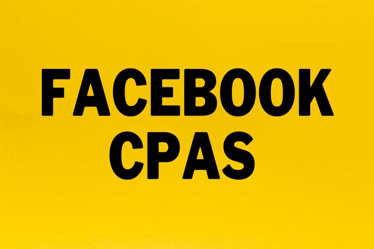 Quảng c&aacute;o Facebook CPAS l&agrave; g&igrave;