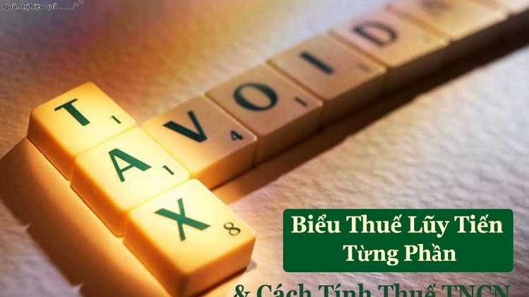 Thuế suất lũy tiến l&agrave; g&igrave;? C&aacute;ch &aacute;p dụng thuế suất lũy tiến khi t&iacute;nh thuế