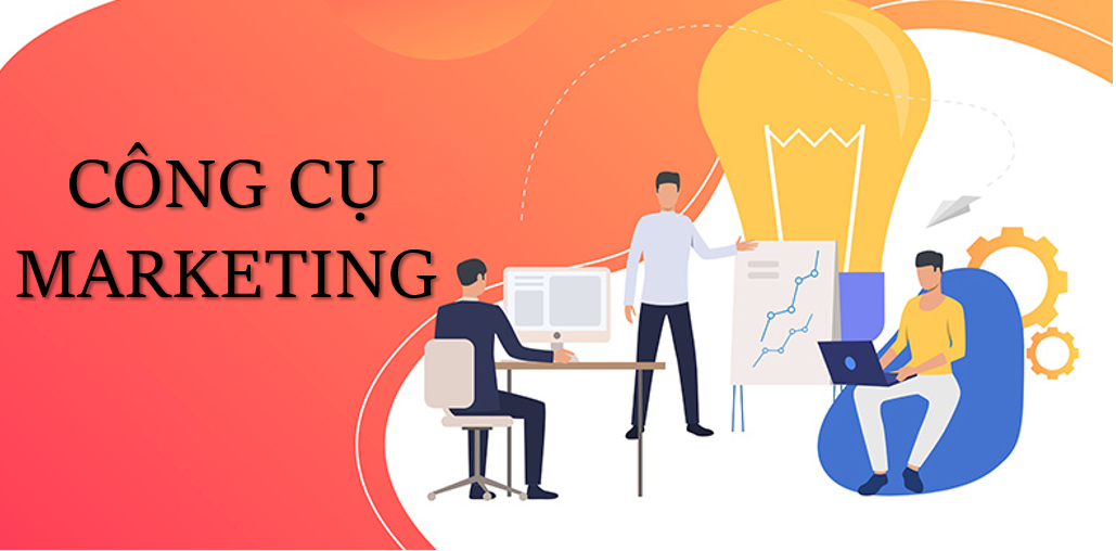 Các công cụ marketing quan trọng cần thiết trong thời đại công nghệ 4.0