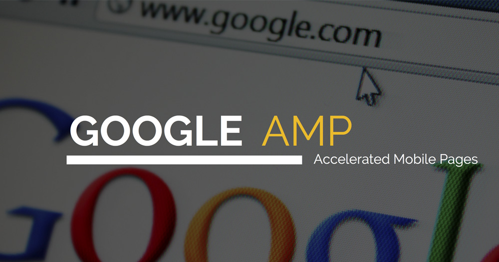 Google AMP là gì?