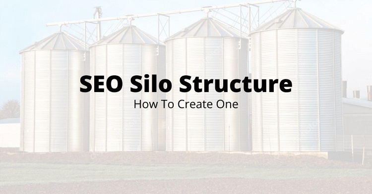 Cấu trúc Silo là gì? Cách tạo lập Silo đánh bại đối thủ hiệu quả