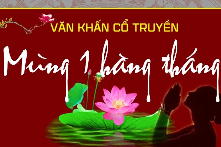 Tại sao phải c&oacute; văn khấn m&ugrave;ng 1?