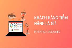 12 cách tìm kiếm khách hàng tiềm năng hiệu quả nhất